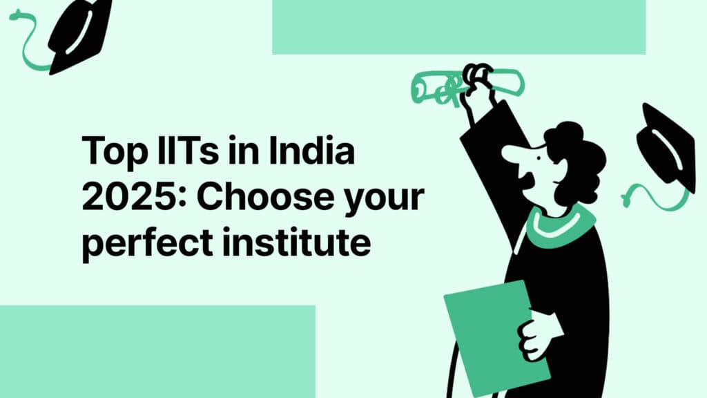 Top IITs in India 2025